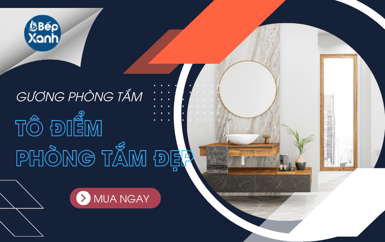 Gương Nhà Tắm - Thêm Điểm Nhấn Đẹp